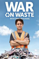 War on Waste (TV Series 2017–2023) film poster